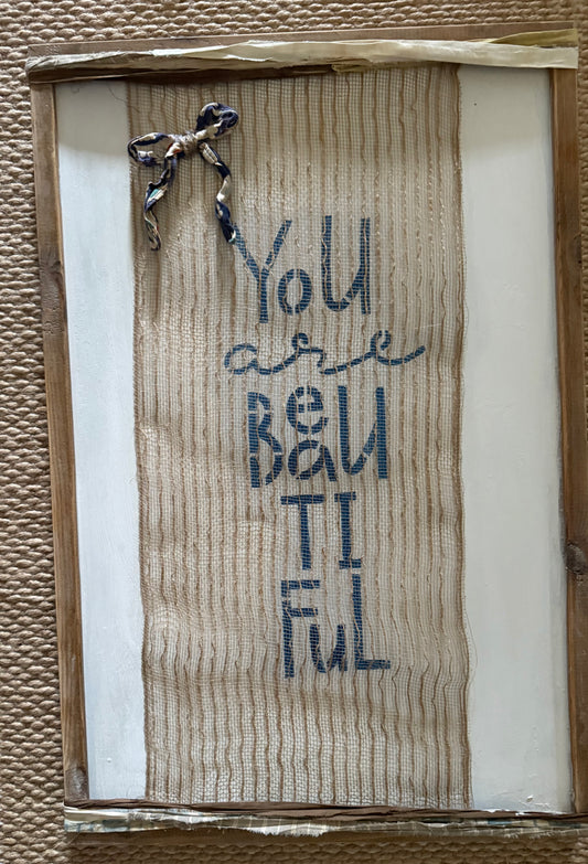 You are beautiful